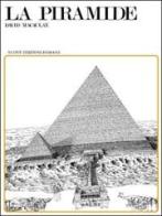 La piramide di David McAulay edito da Nuove Edizioni Romane