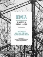 Bovisa. Un parco per la ricerca e il lavoro edito da Maggioli Editore