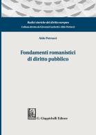 Fondamenti romanistici di diritto pubblico di Aldo Petrucci edito da Giappichelli