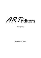ARTEditors di Romina La Peeh edito da Youcanprint