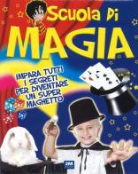 Scuola di magia. Ediz. a colori edito da 2M
