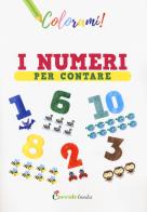 I numeri per contare. Ediz. a colori di Silvia Colombo edito da Coccole Books