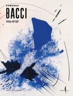 Edmondo Bacci. Energy and light. Ediz. illustrata edito da Marsilio Arte