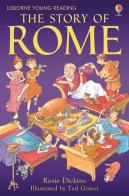 The Story of Rome di Rosie Dickins edito da Usborne