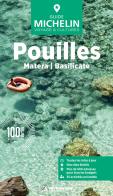 Pouilles. Matera et Basilicate. Con Carta geografica ripiegata edito da Michelin Éditions