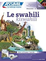 Le swahili. Con USB formato MP3. Con 4 CD-Audio di Odile Racine-Issa edito da Assimil Italia