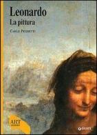 Leonardo. La pittura. Ediz. illustrata di Carlo Pedretti edito da Giunti Editore