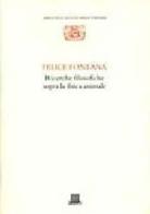 Ricerche filosofiche sopra la fisica animale di Felice Fontana edito da Giunti Editore