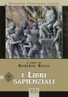 I libri sapienziali. Versione interlineare in italiano edito da EDB