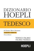 Dizionario di tedesco. Tedesco-italiano, italiano-tedesco. Ediz. compatta di Renate Meier Brentano edito da Hoepli