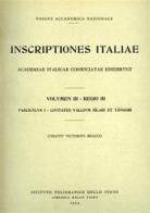 Inscriptiones Italiae. Regio 3ª vol.1 edito da Ist. Poligrafico dello Stato