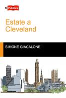 Estate a Cleveland di Simone Giacalone edito da Lampi di Stampa