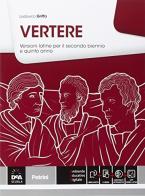 Versioni latine. Per il triennio delle Scuole superiori. Con e-book. Con espansione online di Lodovico Griffa edito da Petrini