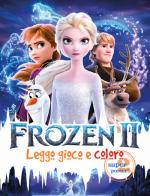 Frozen 2. Leggo, gioco e coloro edito da Edikids