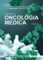 Manuale di oncologia medica di Massimo Aglietta edito da Minerva Medica