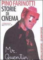 Storie di cinema di Pino Farinotti edito da Morellini