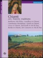 Chianti. Art, histoire, traditions di Carlo Fabbri edito da Aska Edizioni