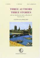 Three authors three stories. Con CD-ROM di James Joyce, Virginia Woolf, D. H. Lawrence edito da Herbita