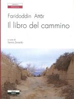 Il libro del cammino di Farid ad-din Attar edito da Ariele