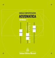 Manuale di interpretazione acusmatica di Leo Cicala edito da Salatino Edizioni Musicali