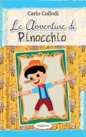 Le avventure di Pinocchio di Carlo Collodi edito da Elisedizioni