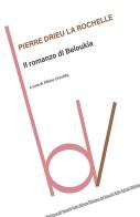 Il romanzo di Beloukia di Pierre Drieu La Rochelle edito da Robin