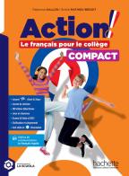 Action! Le français pour le collège. Livre & Cahier Compact. Per la Scuola media. Con Carnet de révision Compact et Pour tous. Con e-book di Fabienne Gallon, Émilie Mathieu-Benoit edito da Hachette