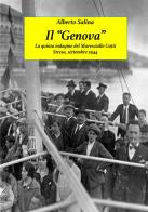 Il «Genova». La quinta indagine del Maresciallo Gatti. Stresa, Settembre 1944 di Alberto Salina edito da StreetLib