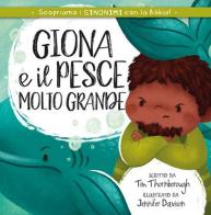 Giona e il pesce molto grande. Ediz. a colori di Tim Thornborough edito da ADI Media