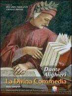 La Divina Commedia. Ediz. integrale. Con espansione online di Dante Alighieri edito da La Scuola SEI