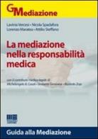 La mediazione nella responsabilità medica edito da Maggioli Editore