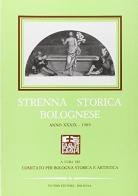 Strenna storica bolognese 1989 edito da Pàtron