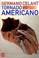 Tornado americano. Ediz. italiana e inglese edito da Skira