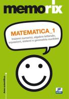 Matematica vol.1 di Emiliano Barbuto edito da Edises