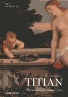 Tiziano. Sacred and profane love. Ediz. inglese di Stefano Zuffi edito da 24 Ore Cultura