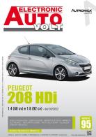Peugeot 208 HDI. 1.4 (68 CV) e 1.6 (92 CV). Dal 03/2012 edito da Autronica