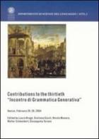 Contributions to the thirtieth «Incontro di grammatica generativa» edito da Libreria Editrice Cafoscarina