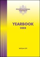 Year book 2008 edito da Pontificia Academia Scient.