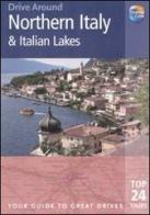 Northern Italy and Italian lakes. Ediz. inglese di Barbara Radcliffe Rogers, Stillman Rogers edito da Morellini