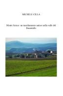 Monte Serico: un antico Borgo nella valle del Basentello di Michele Cilla edito da Youcanprint