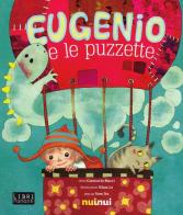 Eugenio e le puzzette. Libro sonoro. Libro pop-up di Giancarlo Macrì, Le Khoa, Sam Ita edito da Nuinui