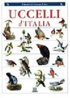 Uccelli d'Italia di Pierandrea Brichetti, Luigi Cagnolaro, Fernando Spina edito da Giunti Editore