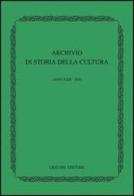 Archivio di storia della cultura (2010) edito da Liguori