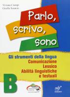 Parlo, scrivo, sono. Materiali per il docente. Per la Scuola media. Con espansione online vol.2 di Gisella Scuncio, Viviana Ciampi edito da Bulgarini