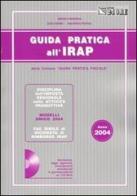 Guida pratica all'Irap. Con CD-ROM di Bruno Frizzera, Ezio Gobbi, Maurizio Postal edito da Il Sole 24 Ore