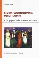 Storia costituzionale degli italiani vol.2 di Giuseppe Volpe edito da Giappichelli