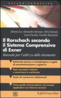Il Rorschach secondo il Sistema Comprensivo di Exner. Manuale per l'utilizzo dello strumento edito da Raffaello Cortina Editore