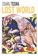 Lost world di Osamu Tezuka edito da 001 Edizioni
