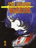 The shadow warrior vol. 2 di Leiji Matsumoto edito da Hazard