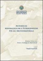 Metodiche mineralogiche e petrografiche per gli archeomateriali edito da Digilabs